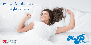 12 tips for the best nights sleep